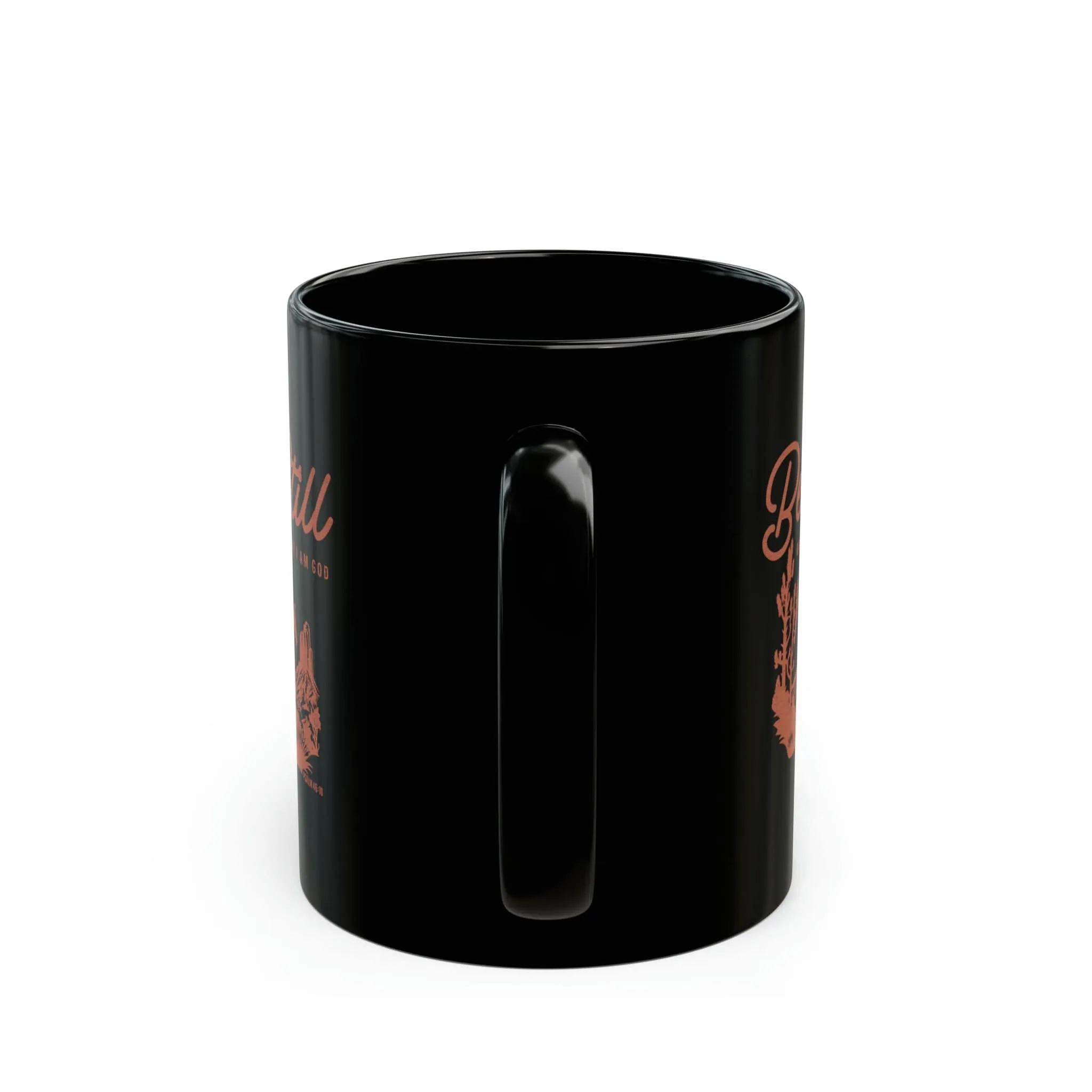 Be Still 11oz Black Mug