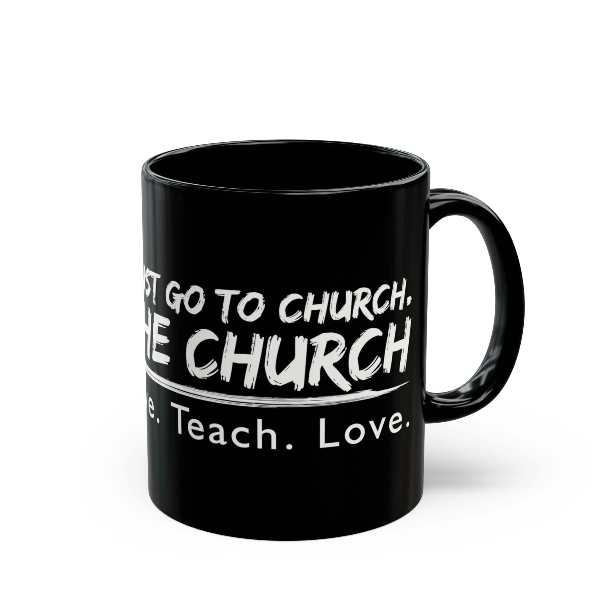 Be  the Church 11oz Black Mug