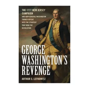 George Washington's Revenge