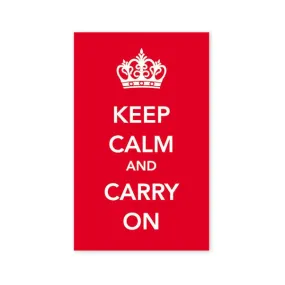 Keep Calm and Carry On